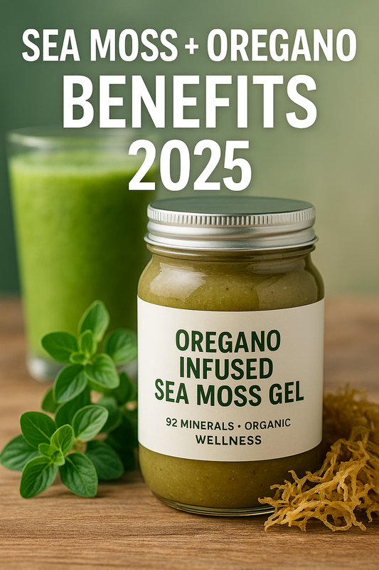 Oregano infused sea moss gel for immunity and gut health