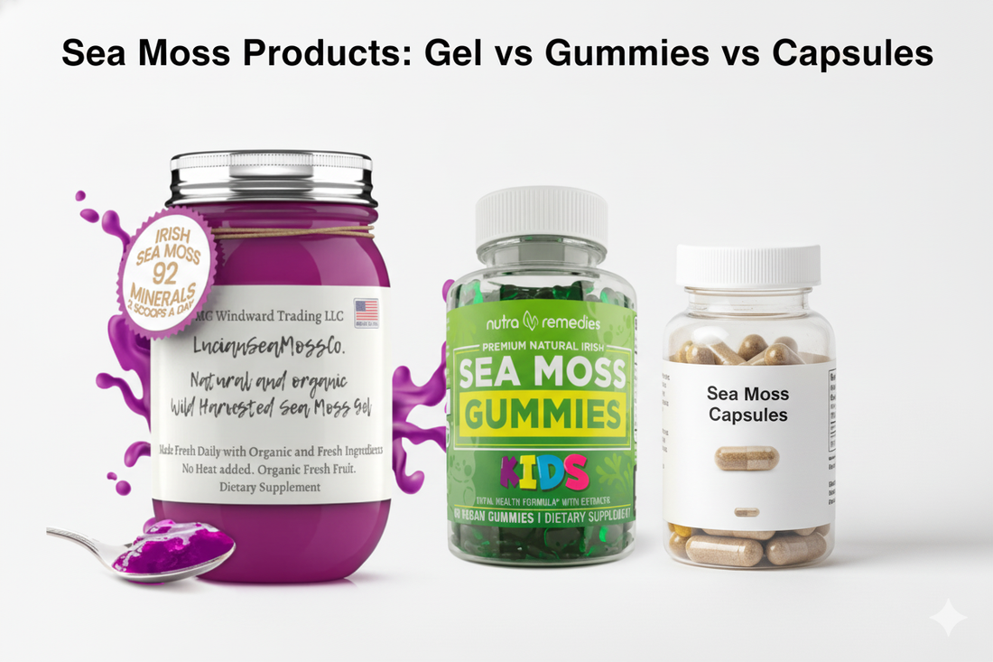 Comparison of sea moss gel and capsules showing product differences and benefits.